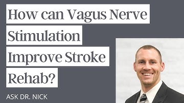 How can Vagus Nerve Stimulation Improve Stroke Rehab?