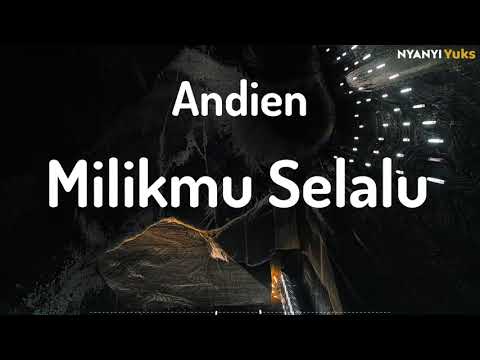 Andien - Milikmu Selalu ( Lirik Only )