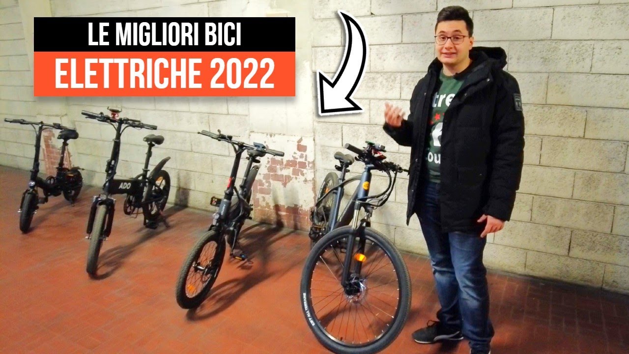 Le MIGLIORI BICI ELETTRICE del 2022: dalla più economica alla più costosa!  - YouTube