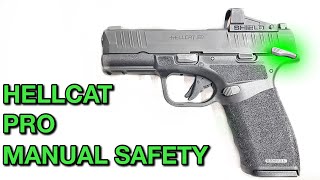 Hellcat Pro: Manual Safety
