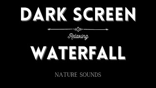Waterfall Sounds for Sleeping | Relaxing Nature Waterfall | 8 Hours