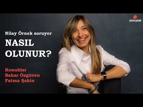 #NasılOlunur Podcast 105. Bölüm - Bahar Özgüvenç ve Fatma Şahin - BJK Kadın Futbolu