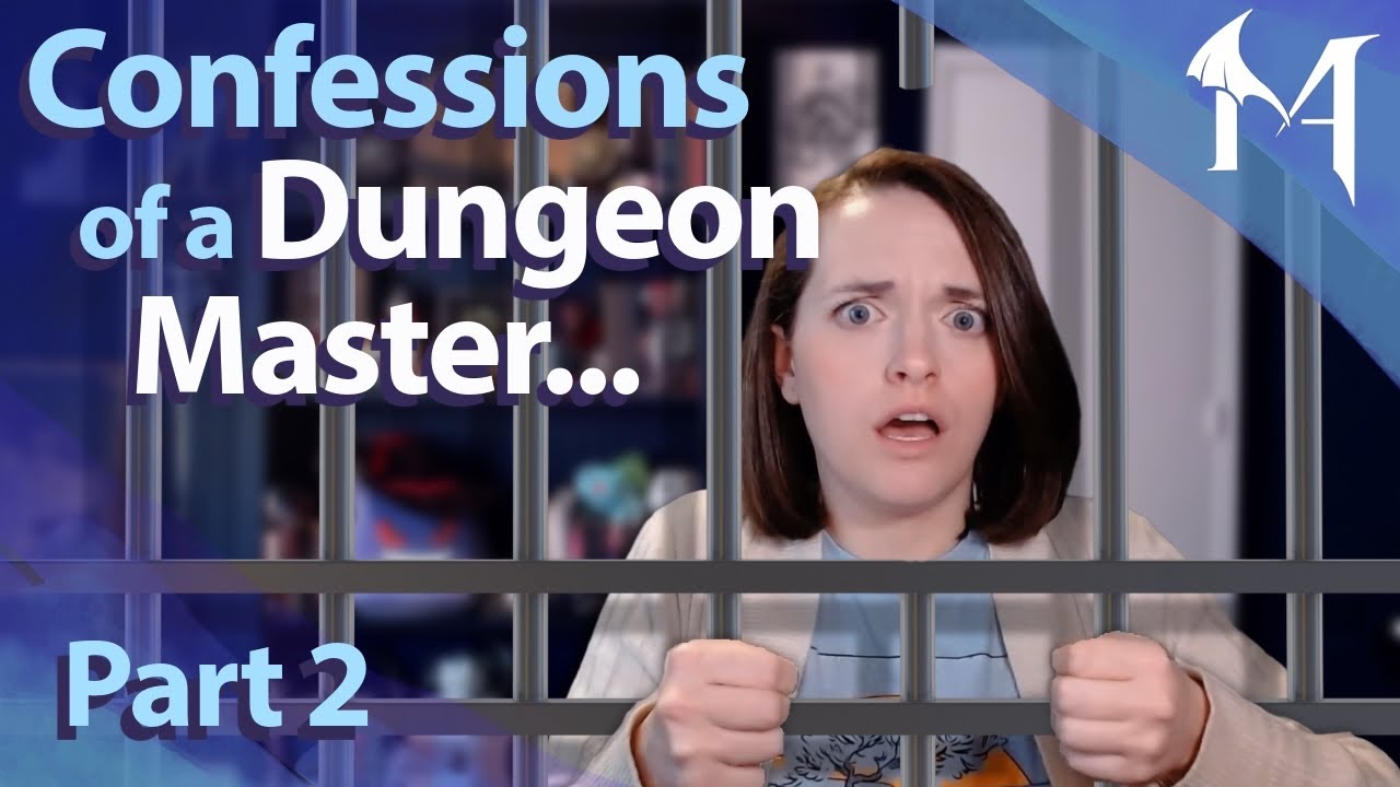 Confessions of a Dungeon Master | Part 2 - YouTube
