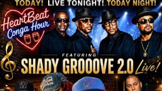 Shady Groove live on the Heartbeat Conga Hour