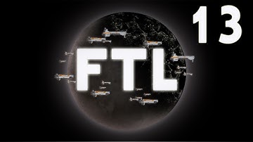 The Run From The Rebels - FTL: Faster Than Light Episode 13: Low Missiles
