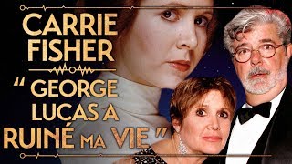 CARRIE FISHER  'GEORGE LUCAS A RUINÉ MA VIE'  PVR #34