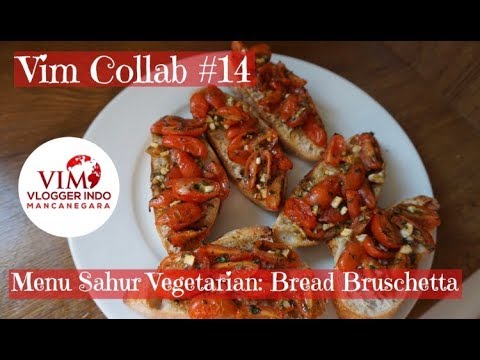 vim-collab-#14-|-resep-makanan-italia-|-menu-sahur-vegetarian