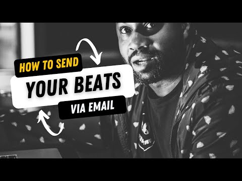 Music Producers || How To Send Beats To Artists Via Email