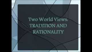 MAX WEBER - Tradition & Rationality