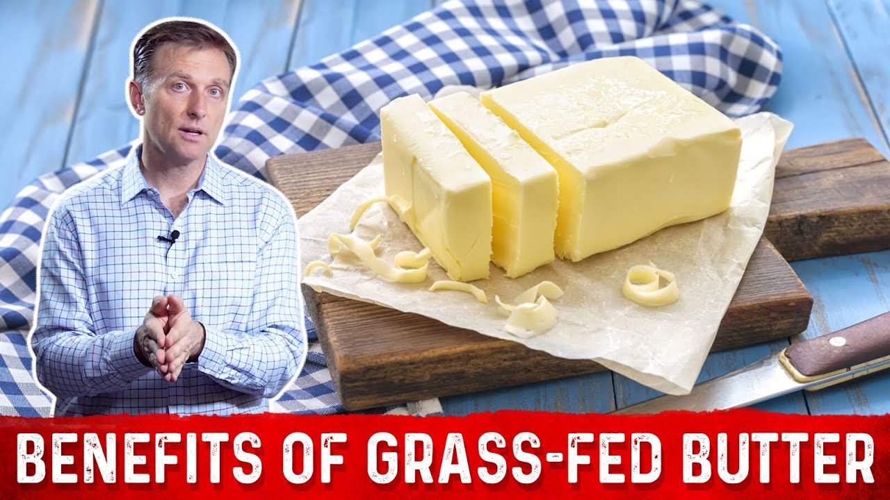 5 Amazing Health Benefits of Grass-Fed Butter – Dr.Berg