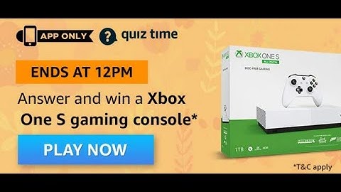 Amazon Quiz Answers Today Win Xbox One S Gaming Console 20 JUNE 2020