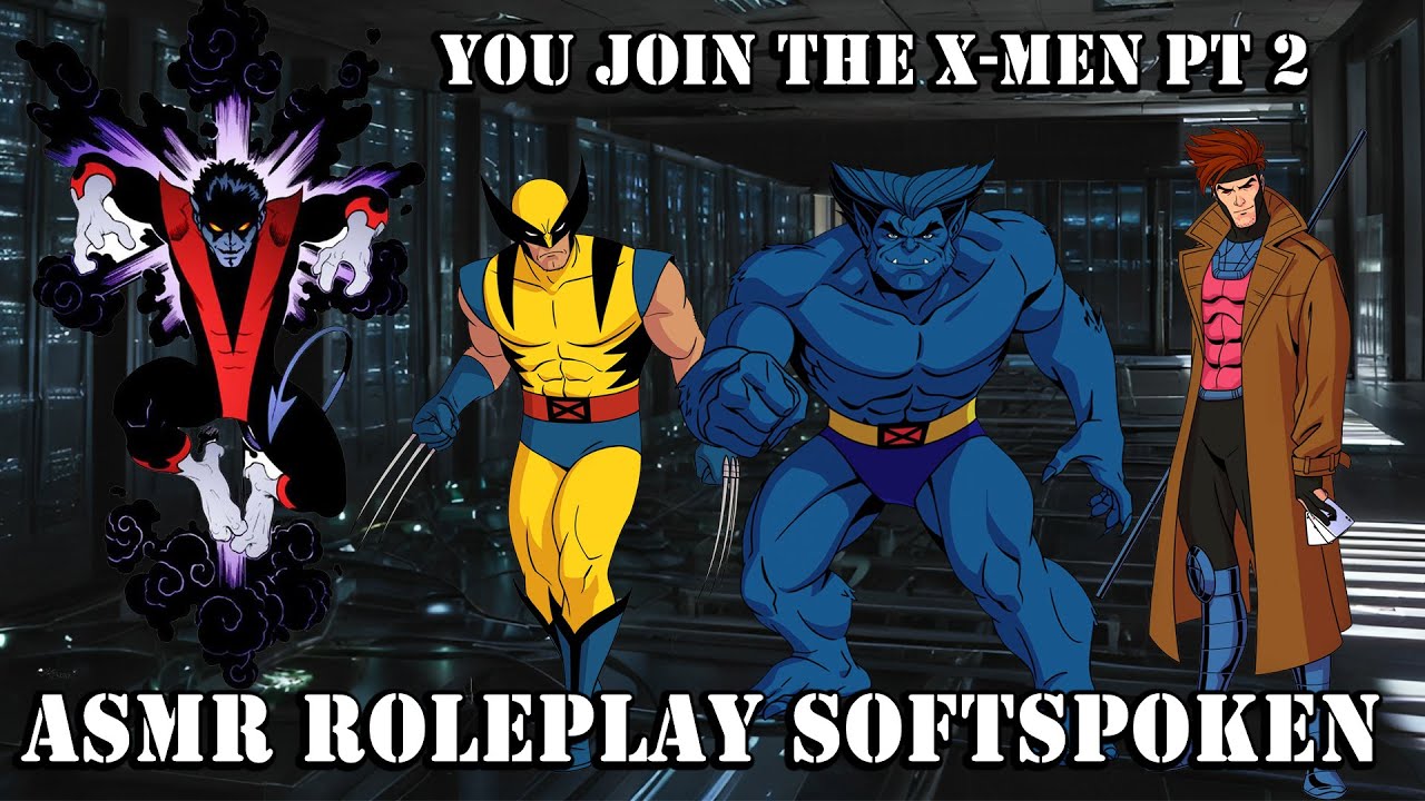 You Join The X-Men pt2 (Soft Spoken ASMR Roleplay) w/SFX