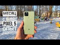 Google Pixel 5. Опыт использования более месяца! Какие итоги?