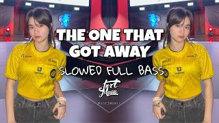 DJ THE ONE THAT GOT AWAY - SLOWED FULL BASS - (JnR'L Music) Tiktok Trend