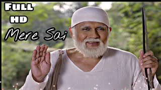 Mere Sai Baba || Sai Bhakti || Full HD