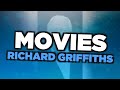 Best richard griffiths movies
