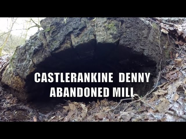 Castle Rankine Denny Scotland - Abandoned 17th Century Mill class=