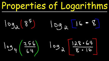 Properties of Logarithms