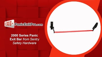 How To Use 2000 Series Panic Exit Bar by Sentry Safety Hardware