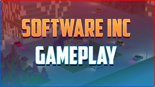 Software Inc. Alpha 11 S9E02 - 👀 Look At All This New Stuff! 👀