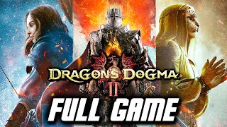 Dragon's Dogma 2 - Full Game Gameplay Walkthrough (PS5) No Commentary