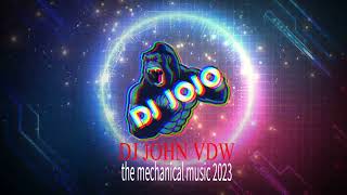 DJ JOHN VDW - the mechanical music 2023