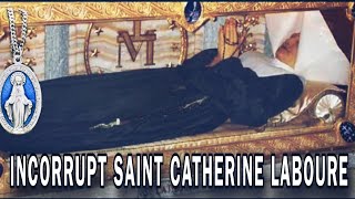 Incorrupt Body Of Catherine Laboure - THE SAINT WHO NEVER DECAYED - My Visit To See Her