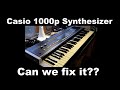 Casio 1000P synth repair Part 1