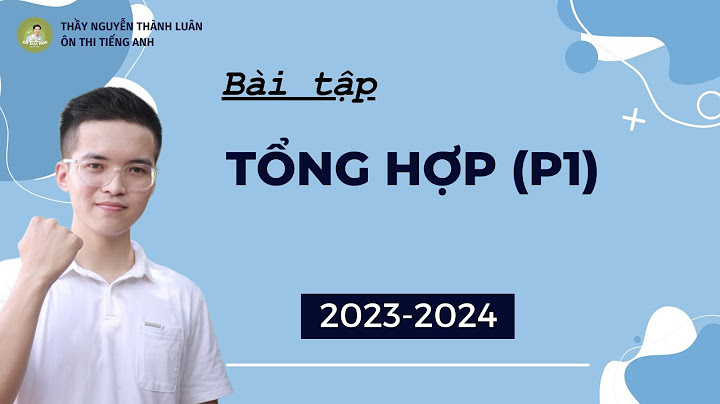 Bài tập hỗ trợ sách thí điểm 12 năm 2024