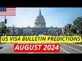 US Visa Bulletin Predictions August 2024 | USA Immigration