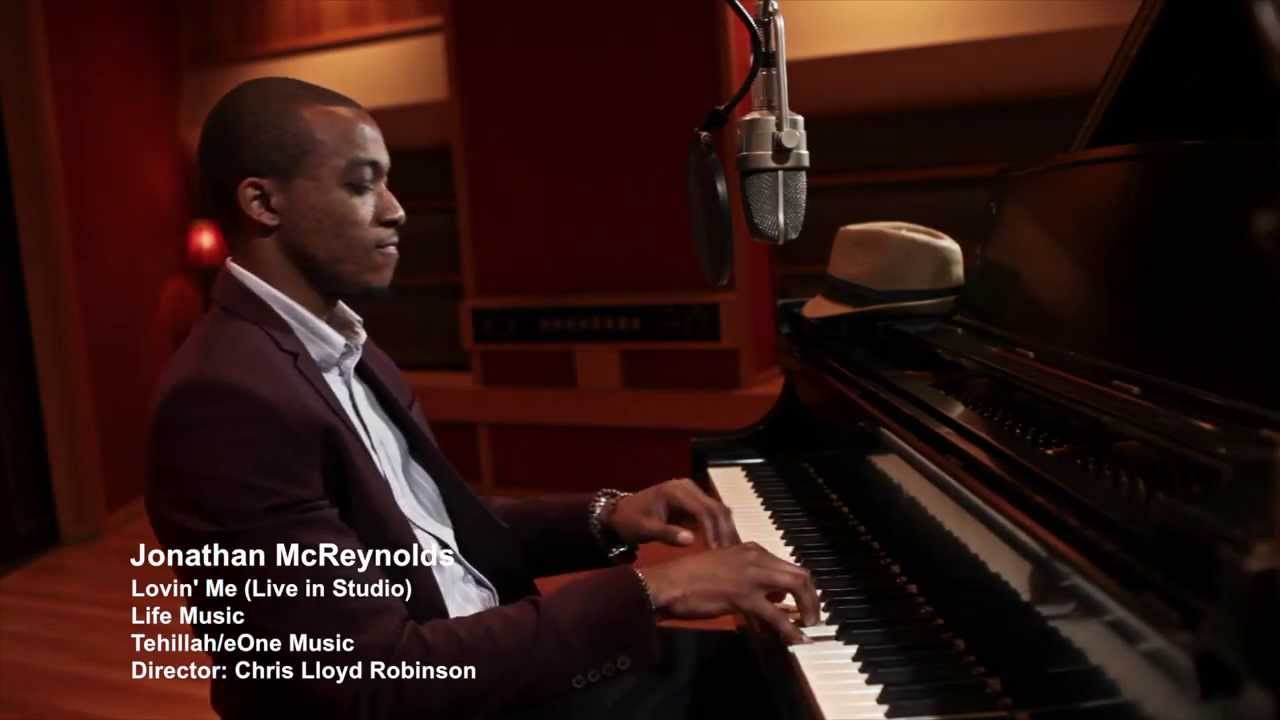 jonathan mcreynolds lovin me