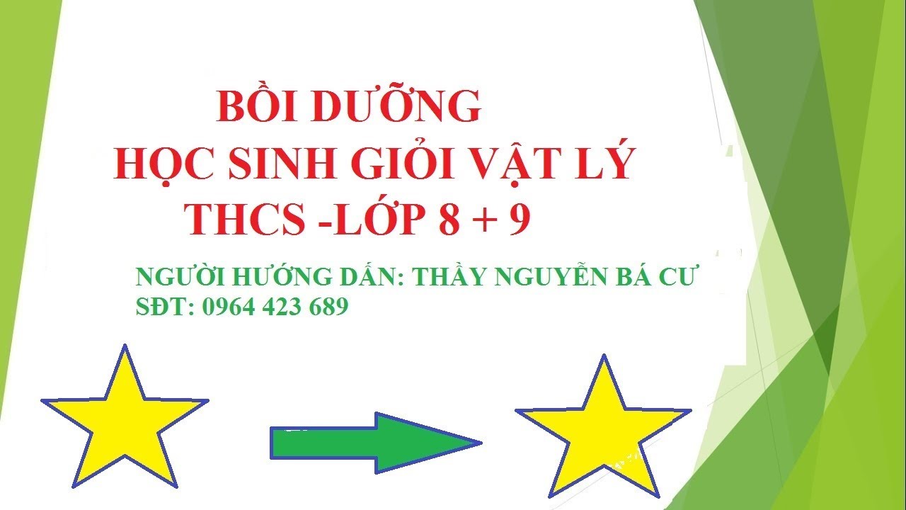 Đề thi học sinh giỏi lý 8 | [VẬT LÝ 8] ÔN THI HỌC SINH GIỎI-CÂU 1 ĐỀ 10