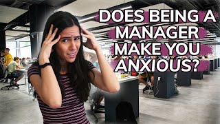How To Handle Anxiety When Managing Employees