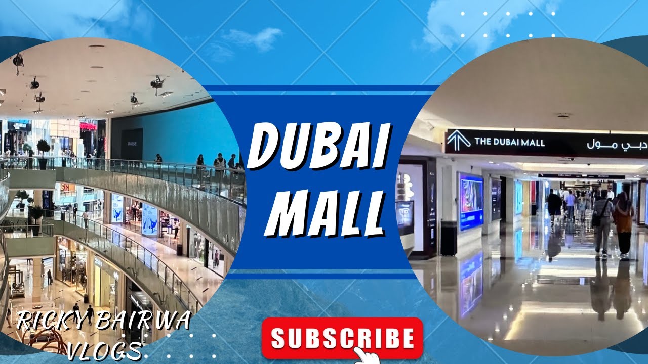 THE DUBAI MALL YouTube