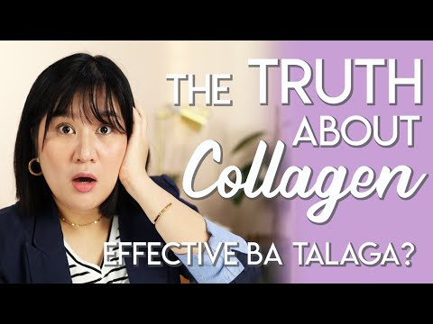 Video: Paano At Bakit Magdagdag Ng Collagen Sa Iyong Diyeta?