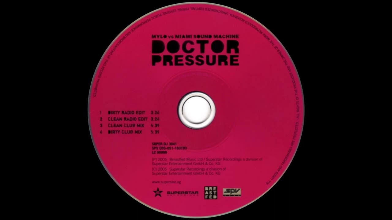 Mylo vs Miami Sound Machine - Doctor Pressure (Dirty Club Mix
