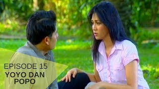 Yoyo Dan Popo - Episode 15 | Terakhir
