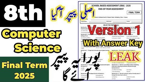 Class 8 paper Computer Paper Final Term 2025 sba 8th class Computer ka paper class 8 computer Paper
