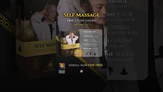 💮 Self-Massage (Free Online Course) 💮