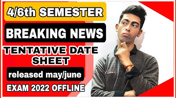 4/6th Semester Tentative datesheet released|😲BREAKING NEWS😳| MAY/JUNE EXAM 2022 DATESHEET| SOL DU|