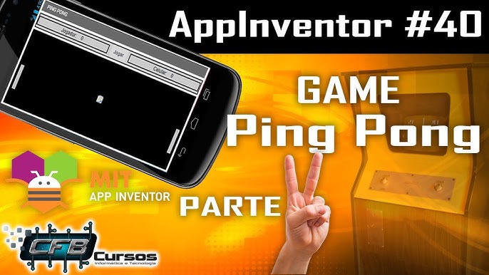 Criando game de Ping Pong - P1 / Curso de AppInventor #39 