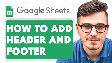 How to Add Header and Footer in Google sheets [2025 Guide]