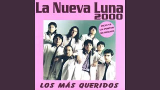 Video thumbnail of "La Nueva Luna - Una Carta"