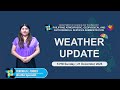 Public Weather Forecast issued at 5PM | December 21, 2025 - Sunday