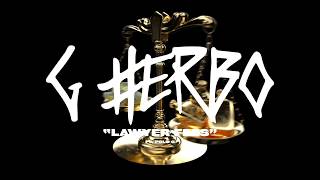 Смотреть клип G Herbo - Lawyer Fees (Official Lyric Video)