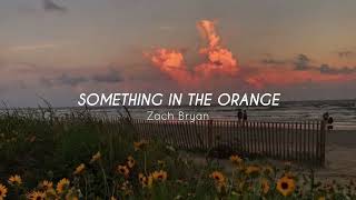 Miniatura de vídeo de "Zach Bryan - Something In The Orange [ TikTok remix / Sped up ]"