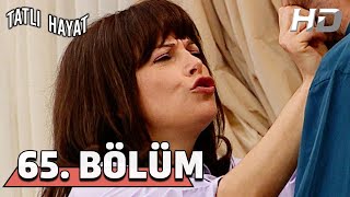 Tatlı Hayat 65. Bölüm Hd
