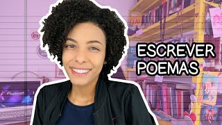 COMO ESCREVER POEMAS MELHORES | 3 DICAS PRÁTICAS