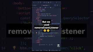 JS interview Q94: Remove Event Listener TRAP! 🔊👂 #events #javascriptinterview #devshorts #dom