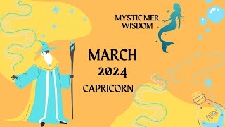 Capricorn March 2024 | WOW!! A Whole New Life! | Portals Bring Amazing Transitions!